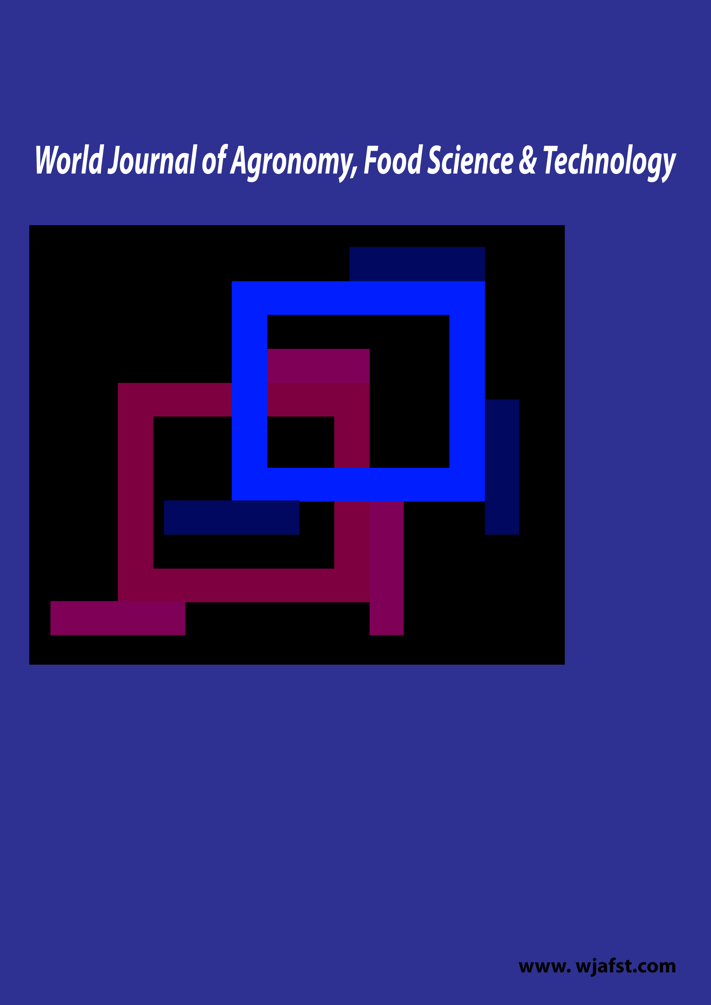 World Journal of Agronomy, Food Science & Technology